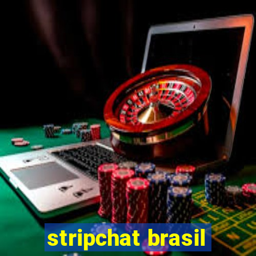 stripchat brasil